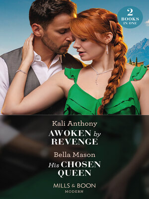 cover image of Awoken by Revenge / His Chosen Queen